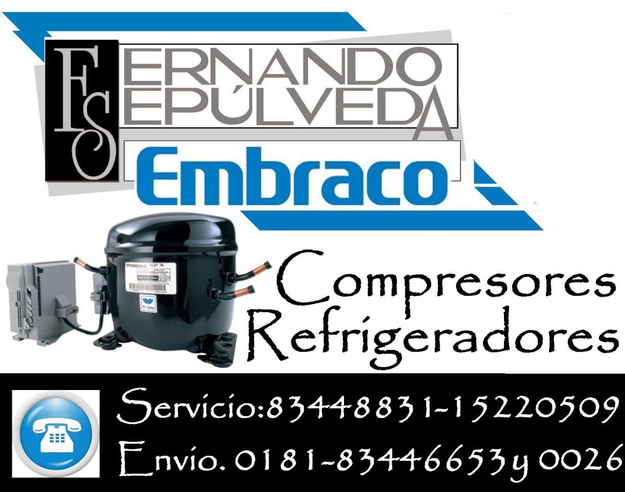 COMPRESORES EMBRACO PARA REFRIGERADOR