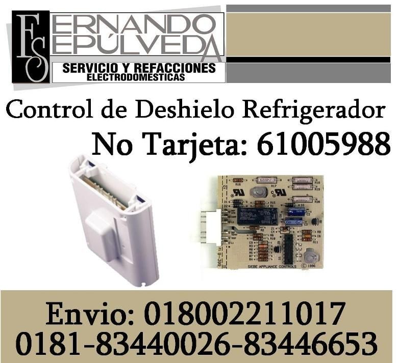 Tarjeta de Control de Deshielo de Refrigerador con numero de parte 61005988