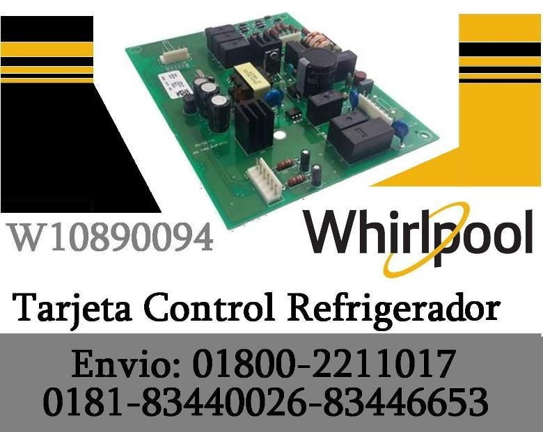 Tarjeta W10890094 Tarjeta Control  para Refrigerador